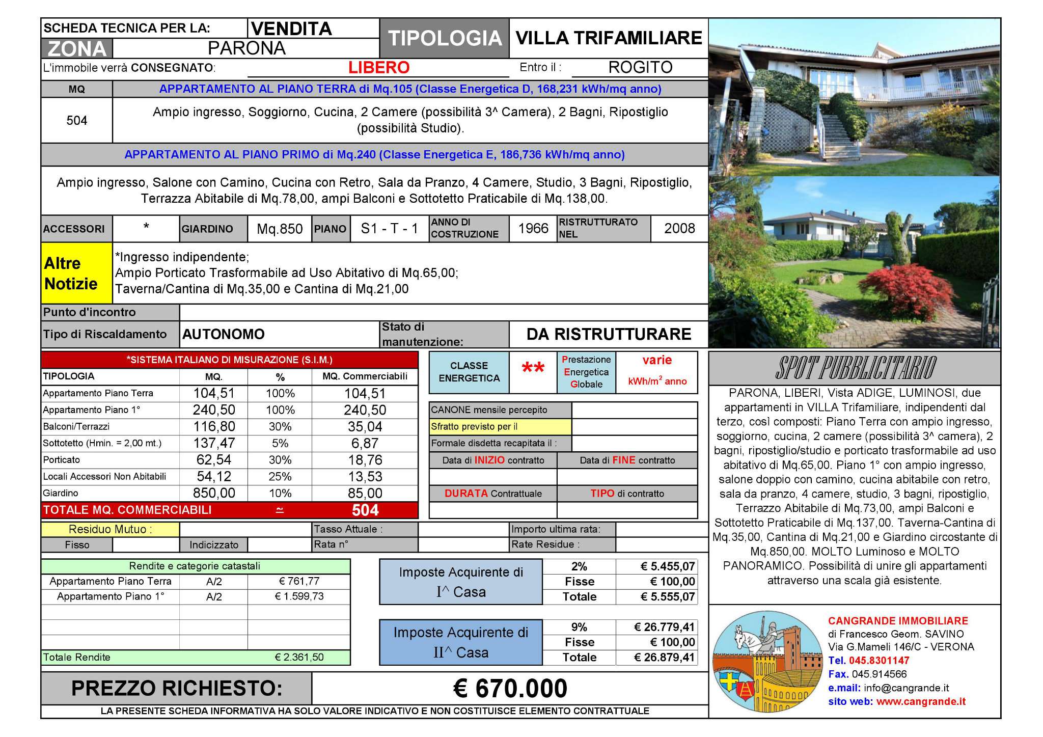 Villa Trifamiliare VERONA vendita  PARONA  Cangrande Immobiliare del geom. Francesco Savino